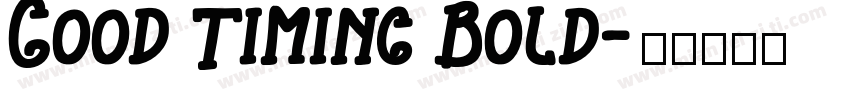 Good Timing Bold字体转换